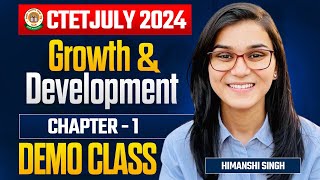 CTET July 2024  Growth amp Development CDP Class01 by Himanshi Singh [upl. by Sadnalor455]