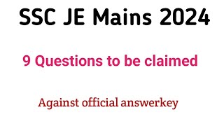 SSC JE  Mains 2024  Civil Engg  Objection against official answerkey [upl. by Andromada123]