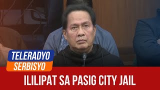 KOJC leader Quiboloy to be transferred to Pasig jail  Teleradyo Serbisyo 27 November 2024 [upl. by Lamahj]