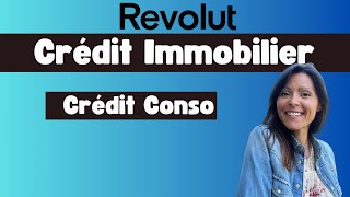 REVOLUT LANCE LE CREDIT EN FRANCE  crédit immobilier et prêt personnel [upl. by Iaria]