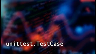 Python Unittest framework  TestCase class [upl. by Flo]