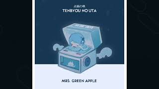 【MusicBox】Tenbyou no Uta  Mrs Green Apple [upl. by Emogene]