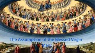 Marys Song  dedicated to The Assumption of the Blessed Virgin Mary [upl. by Nolte]