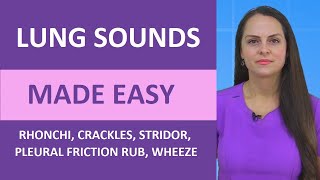 Lung Sounds Made Easy Nursing  Rhonchi Stridor Wheeze Crackles Pleural Friction Rub NGN NCLEX [upl. by Leimad973]