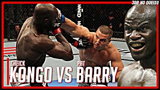 Cheick Kongo vs Pat Barry VEJA COMO FOI [upl. by Koosis]