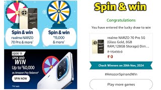 Amazon Spin amp Win iQOO 13  Spin amp Win Realme Narzo 70 Pro  Amazon FunZone  iQOO 13 Spin amp Win [upl. by Thisbee]