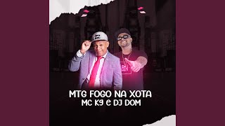 Mtg Fogo na Xota [upl. by Ano]