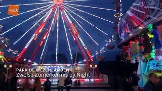 Zwolse Zomerkermis by night 2024 [upl. by Cherise]