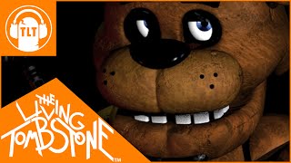 Five Nights at Freddys 1 Song  The Living Tombstone [upl. by Rye]