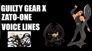 Guilty Gear X ZatoONE Voice Lines [upl. by Monney488]