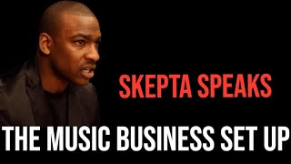 “WHAT THEY DONT TELL YOU ABOUT THE MUSIC INDUSTRY” SKEPTA speaks on AampR’s and more [upl. by Ozen]