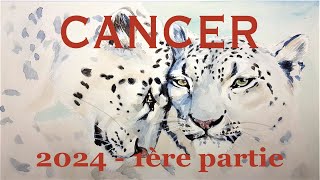 CANCER  Projection 1er semestre 2024 [upl. by Ordnas]