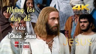 📖 Những Lời Dạy Dỗ Của Chúa Jêsus ✟ TheoChuacom 4K [upl. by Beaumont923]