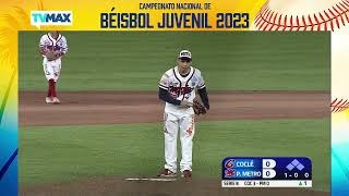 En Vivo  COCLÉ Vs PANAMÁ METRO  Juego 4  Béisbol Juvenil de Panamá 2023  FullBeis [upl. by Olivann940]