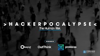 Hackerpocalypse The Human Risk A Cybercrime amp Cybersecurity Documentary [upl. by Hsilgne]