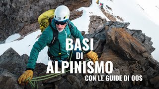 ALPINISMO BASE con le GUIDE di Ossola Outdoor School  Parte 1 [upl. by Hannala]