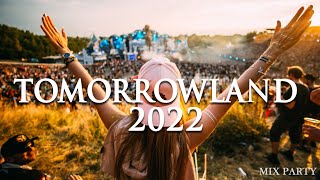 TOMORROWLAND 2022  La Mejor Música Electrónica 2021 🔥 Lo Mas Nuevo 🔥 Electronic Mix 2022 [upl. by Beeson]