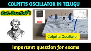 Colpitts oscillator మన తెలుగులో ll clearly explained in Telugu colpittsoscillatoroscillators [upl. by Stoddard]