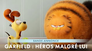 GARFIELD  HÉROS MALGRÉ LUI  Bandeannonce [upl. by Liscomb]