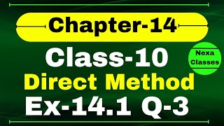 Ex141 Q3 Direct Method Class 10 Math  Q3 Ex 141 Class 10 Math  Class 10 Math Ex 141 Q3 [upl. by Farmer]