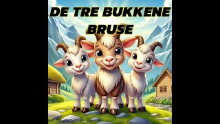 De tre bukkene bruse [upl. by Inal]