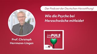 imPULS – Wie Herz und Seele bei Herzschwäche leiden [upl. by Atiuqan]