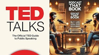 Podcast That Book  Episode 17 TED Talks by Chris Anderson Head of TED [upl. by Weidar]