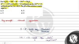 For \ \mathrmCr2 \mathrmO7214 \mathrmH6 \mathrme \rightarrow 2 \mat [upl. by Ainak]