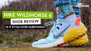 NIKE WILDHORSE 6 Shoe review  Run4Adventure [upl. by Georgianne]