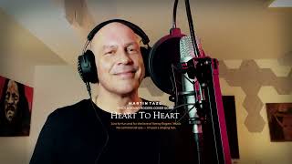 Heart to Heart  A Kenny Rogers Cover Song [upl. by Chavaree]