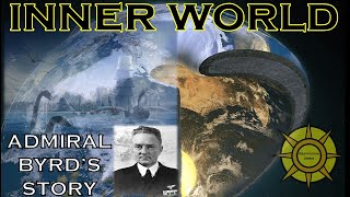 Inner WorldAdmiral Byrds Story [upl. by Htezzil]