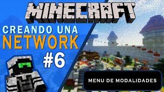 Creando una NETWORK de Minecraft desde Cero  Menú de Modalidades  Parte 6 [upl. by Asined]