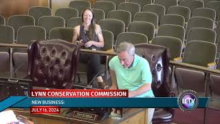 Lynn Conservation Commission Meeting  July 16 2024 [upl. by Relyhs765]