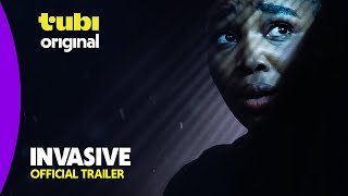 Invasive  Official Trailer  A Tubi Original [upl. by Ecurb]