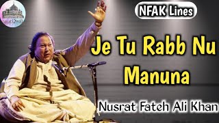 Qwali Je Tu Rabb Nu Manuna  Nusrat Fateh Ali Khan  sufi qwali nfak [upl. by Pfeffer]