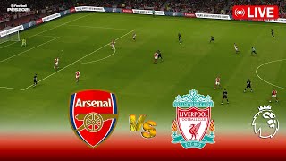 🔴LIVE  ARSENAL vs LIVERPOOL  Premier League 2024  EPL Full Match  PES Game Simulation [upl. by Timus]