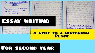 Essay writing a visit to a historical place class 12 essay foryou [upl. by Hinckley]