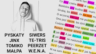 Pyskaty amp Siwers amp Jinx amp TeTris amp Tomiko amp PeeRZet amp Małpa amp WENA  Razem  Rym za rymem [upl. by Lanod]