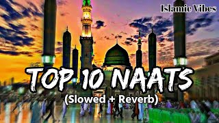 𝐓𝐨𝐩 10 𝐍𝐚𝐚𝐭 𝐒𝐥𝐨𝐰𝐞𝐝𝐑𝐞𝐯𝐞𝐫𝐛  Best Naat Sharif 2024  1 𝐇𝐨𝐮𝐫 𝐌𝐢𝐧𝐝 𝐑𝐞𝐥𝐚𝐱 𝐒𝐥𝐨𝐰𝐞𝐝 𝐍𝐚𝐚𝐭 [upl. by Leiahtan]