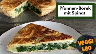 Knuspriges Pfannen Börek mit Spinat  vegan mit wenig Zutaten [upl. by Raines363]