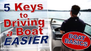 How to Drive a Boat for First Time  Driving a Boat for Beginners  How Boats Actually Maneuver [upl. by Eirallam]