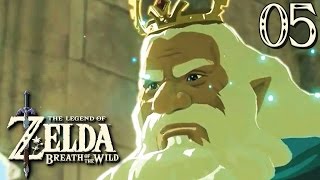 Zelda Breath of the Wild 05  LA LÉGENDE SE DÉVOILE [upl. by Kori]