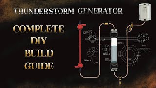 Thunderstorm Generator  COMPLETE DIY BUILD GUIDE  Malcolm Bendalls Plasmoid Tech [upl. by Nymzaj211]