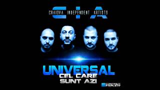 CIA  Cel care sunt azi UNIVERSAL LP [upl. by Leshia185]