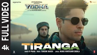 YODHA Tiranga Full Video Sidharth Malhotra Raashii Khanna  Tanishk Bagchi B Praak  Manoj M [upl. by Atir]