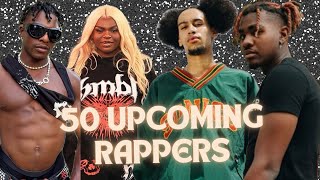 50 UPCOMING RAPPERS 2024 [upl. by Markus]