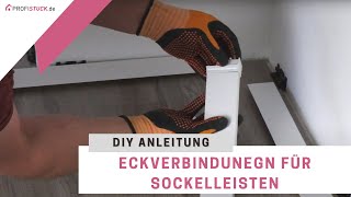 Sockelleisten befestigen  Innen amp Außenecken amp Endkappen anbringen [upl. by Jovita]