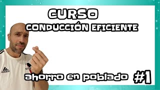 AHORRAMOS GASOLINA CURSO CONDUCCIÓN EFICIENTE 1💸💸 [upl. by Maddi]