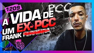 FRANK  Inteligência Ltda Podcast 1209 [upl. by Harriette626]