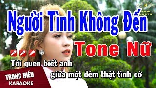 Karaoke Người Tình Không Đến Tone Nữ Nhạc Sống  Trọng Hiếu [upl. by Dar]